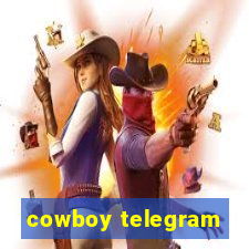 cowboy telegram